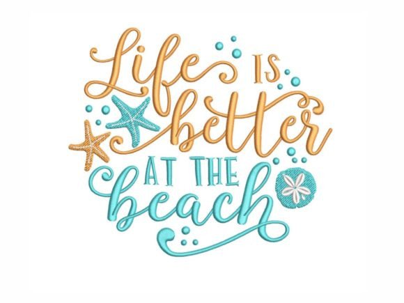 Life is Better at the Beach